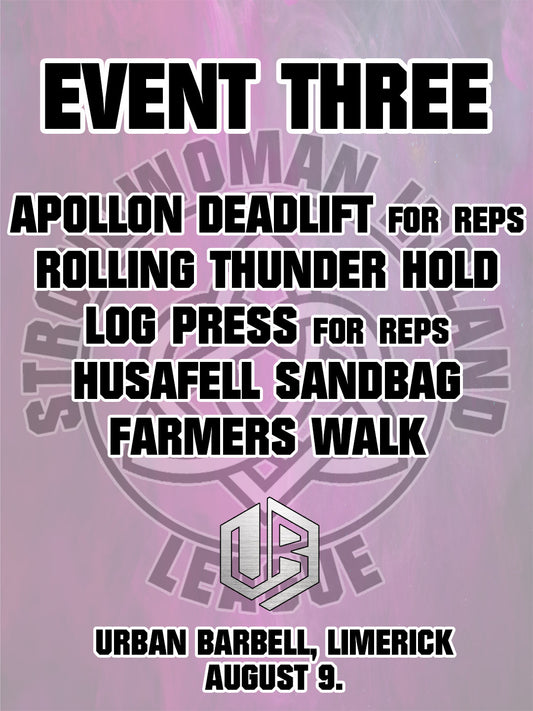 Strongwoman Ireland League - 2026 EVENT THREE August 9 SINGLE ENTRY